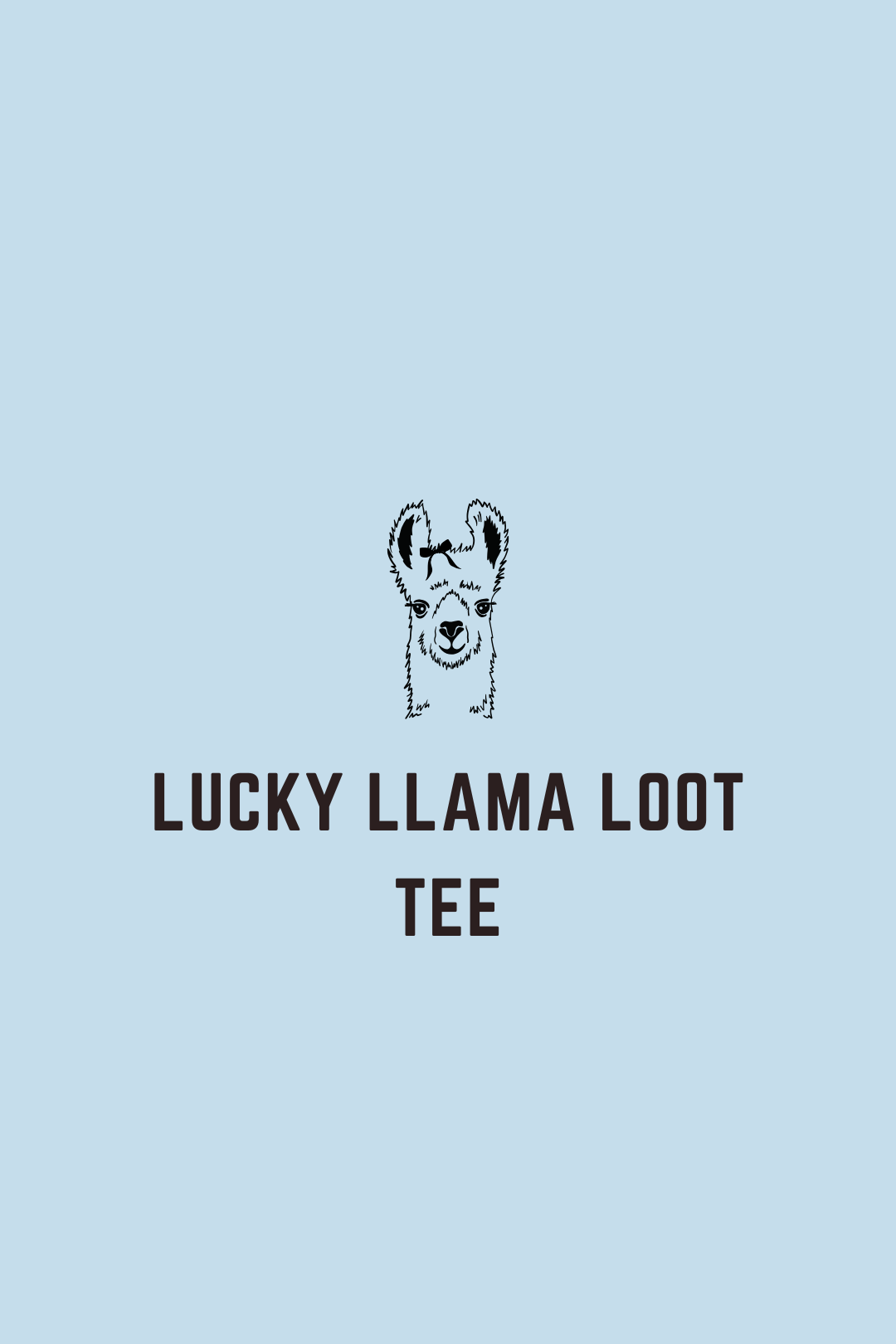 Lucky Llama Loot- Tee