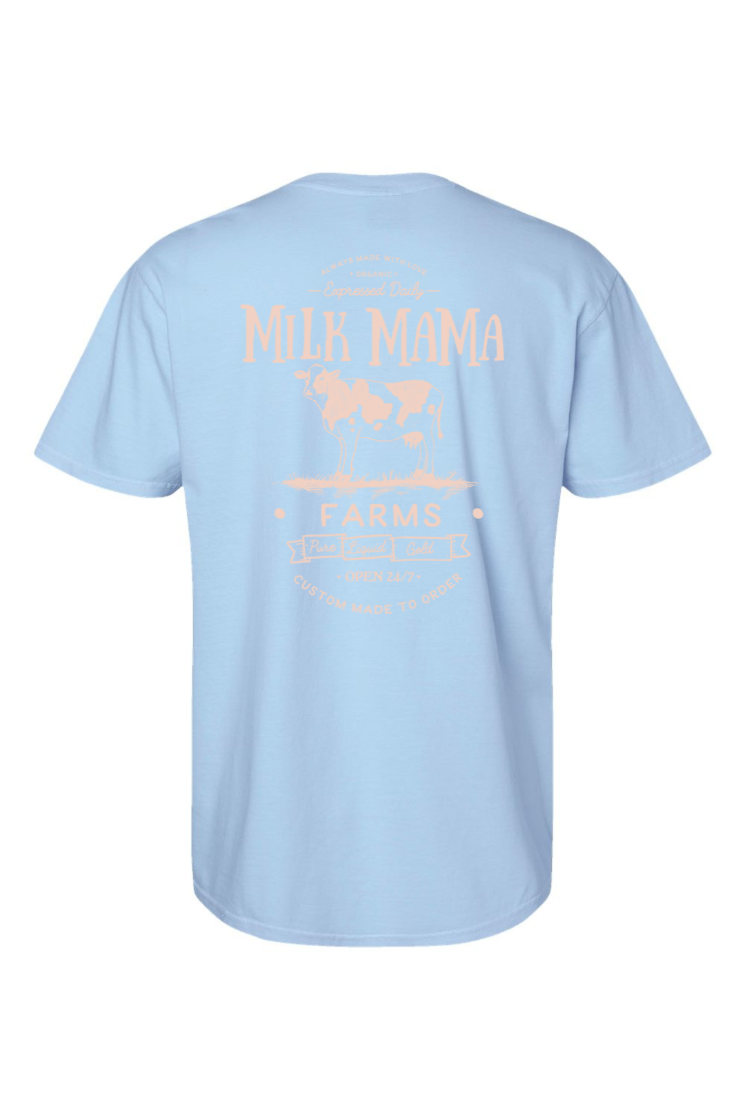 Milk Mama Farms Tee